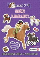 Navždy kamarádky! Horse Club: Schleich Horse Club - Kniha