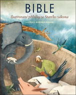 Bible: Ilustrované příběhy ze Starého zákona - Kniha