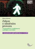 Zákon o silničním provozu s komentářem a judikaturou - Kniha