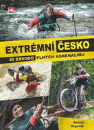 Extrémní Česko: 41 závodů plných adrenalinu - Kniha