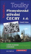 Přemyslovské Střední Čechy: Pěšky i na kole - Kniha