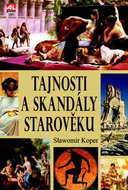 Tajnosti a skandály starověku - Kniha