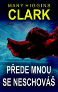 Přede mnou se neschováš - Kniha