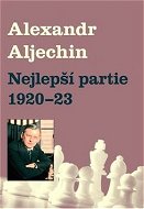 Nejlepší partie 1920-1923 - Kniha