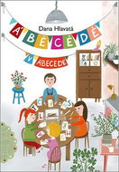 Á BÉ CÉ DÉ v abecede - Kniha