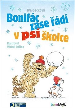 Bonifác zase řádí v psí školce - Kniha - Main image