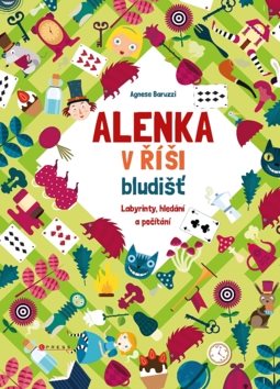 Alenka v říši bludišť: Labyrinty, hledání a počítání - Kniha - Main image