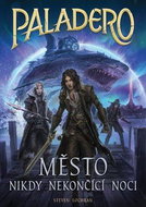 Paladero Město nikdy nekončící noci - Kniha