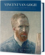 Vincent van Gogh: Život, osobnost a dílo - Kniha