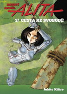 Bojový anděl Alita 3: Cesta ke svobodě - Kniha