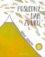 Posledný dar zvuku - Kniha