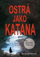 Ostrá jako katana - Kniha