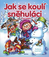 Jak se koulí sněhuláci - Kniha
