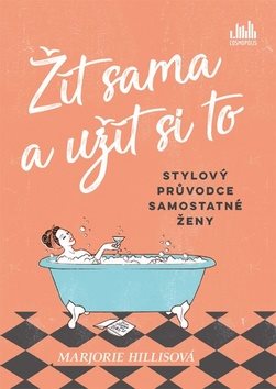 Žít sama a užít si to - Kniha - Main image