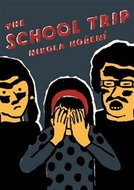 The School Trip - Kniha