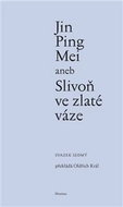 Jin Ping Mei aneb Slivoň ve zlaté váze - Kniha