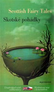 Skotské pohádky/Scottish Tales - Kniha
