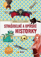 Strašidelné a upírské historky: Děsivé čtení - Kniha