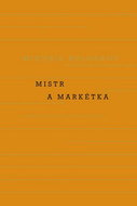 Mistr a Markétka - Kniha