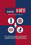 Vzácná onemocnění u dětí: Motolské pediatrické semináře 2 - Kniha