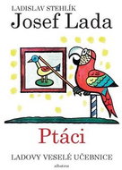 Ladovy veselé učebnice Ptáci - Kniha