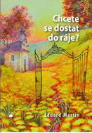 Chcete se dostat do ráje? - Kniha