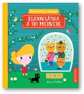 Rozprávky v pohybe – Zlatovláska a tri medvede - Kniha