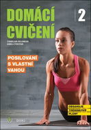Domácí cvičení 2: Posilování s vlastní vahou - Kniha