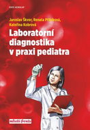 Laboratorní diagnostika v praxi pediatra - Kniha