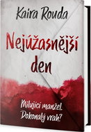 Nejúžasnější den: Milující manžel. Dokonalý vrah? - Kniha