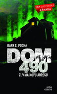 DOM 490: Zlo ma nová adresu - Kniha