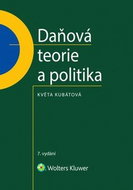 Daňová teorie a politika: 7., aktualizované vydání - Kniha