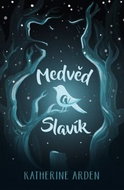 Medvěd a slavík - Kniha