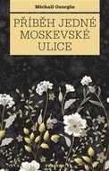 Příběh jedné moskevské ulice - Kniha