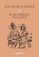 Karamelky na káve - Kniha