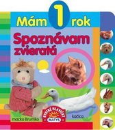 Mám 1 rok Spoznávam zvieratá - Kniha