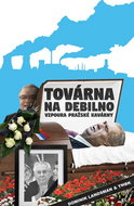 Továrna na debilno: Vzpoura Pražské kavárny - Kniha