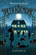 Petrademone: Kniha bran - Kniha