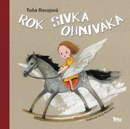 Rok Sivka ohniváka - Kniha