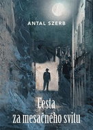 Cesta za mesačného svitu - Kniha