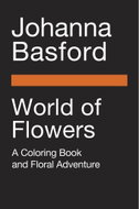 World of Flowers: A Coloring Book and Floral Adventure - Kniha