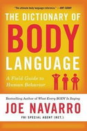 The Dictionary of Body Language: A Field Guide to Human Behavior - Kniha