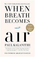 When Breath Becomes Air - Kniha