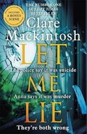 Let Me Lie: The Number One Sunday Times Bestseller - Kniha