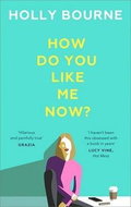 How Do You Like Me Now? - Kniha