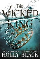 The Wicked King - Kniha
