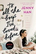 To All the Boys I've Loved Before - Kniha