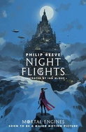 Mortal Engines 5. Night Flights - Kniha