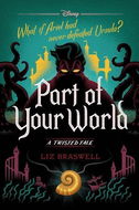 Part of Your World: A Twisted Tale - Kniha