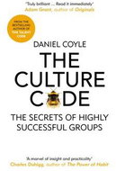 The Culture Code: The Secrets of Highly Successful Groups - Kniha
